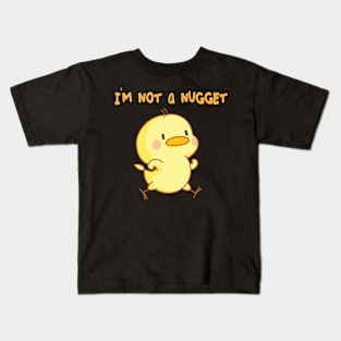 I'm not a nugget vegetarian vegan animal rights Kids T-Shirt